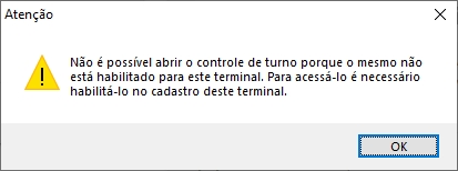 Validação turno desabilitado no terminal